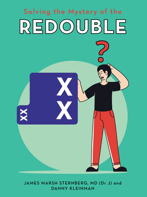 cover image of Solving the Mystery of the Redouble